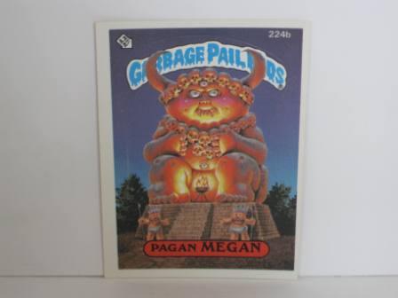 224b Pagan MEGAN 1986 Topps Garbage Pail Kids Card
